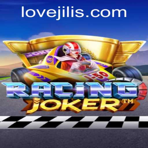 RacingJoker: The Thrilling Ride and Strategy behind LoveJili