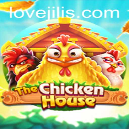Exploring TheChickenHouse: An Enchanting Gaming Experience with lovejili